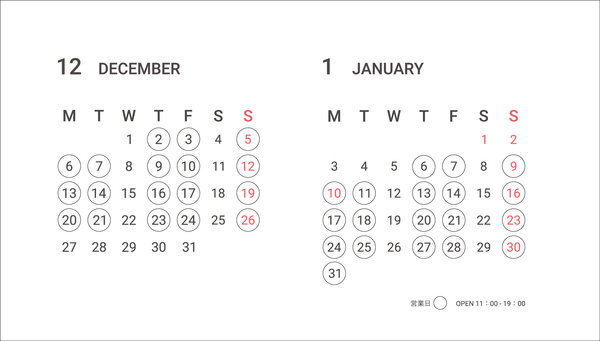 SHOWROOM | December・ January Open days