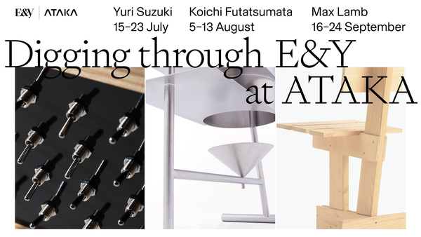 EVENT | Digging through E&Y」at ATAKA のお知らせ