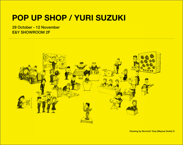 POP UP SHOP / YURI SUZUKI 